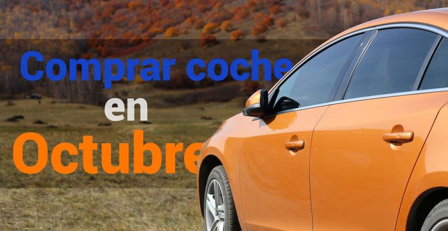 comprar coche en octubre