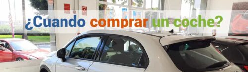 ¿Cuándo Comprar un Coche? Cuándo es el Mejor Momento y Hay Más Ofertas