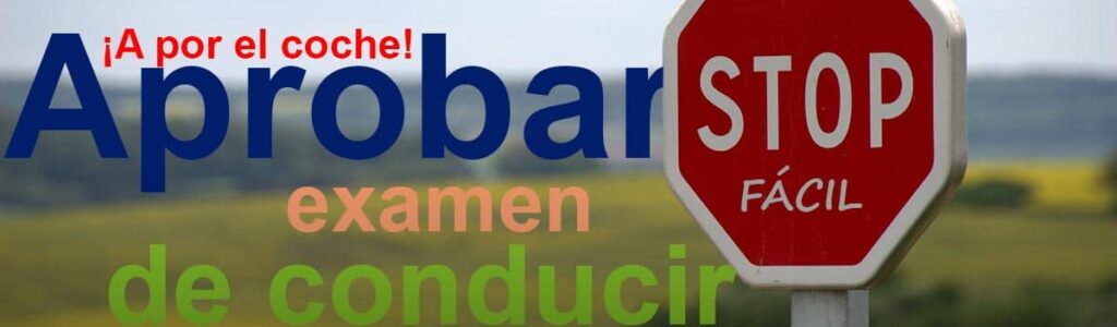 Aprobar el examen de conducir