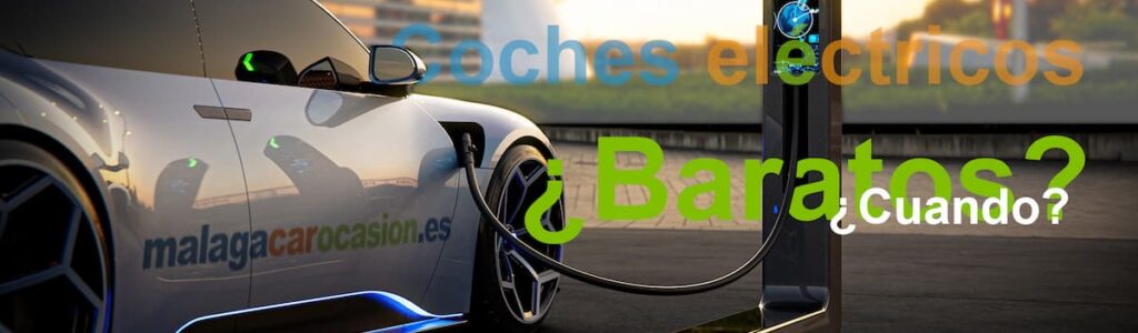 coches eléctricos baratos cuando