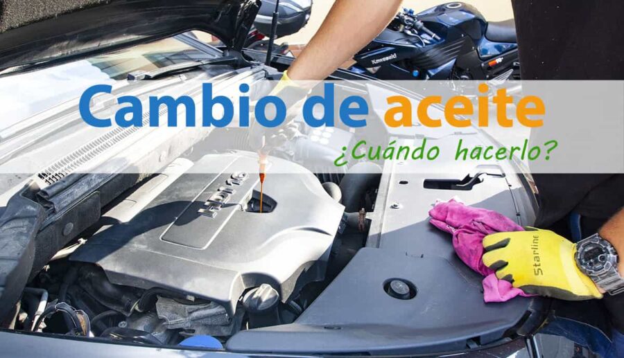 cuando cambiar el aceite y el filtro