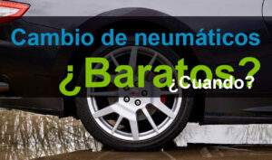 Cambiar los Neumáticos: Cuando y cual escoger para tu coche