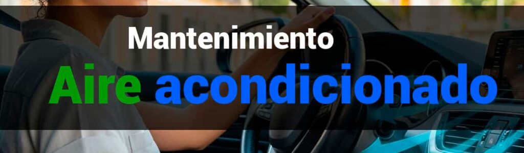 Mantenimiento del aire acondicionado en el coche
