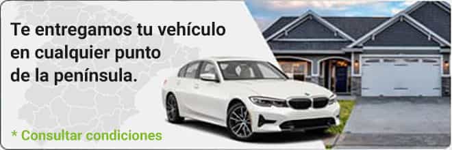 Te entregamos tu coche de ocasión en cualquier punto de la península. ¡GRATIS!